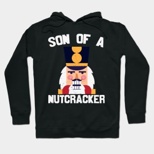 Son Of A Nutcracker  Nutcracker Face Hoodie